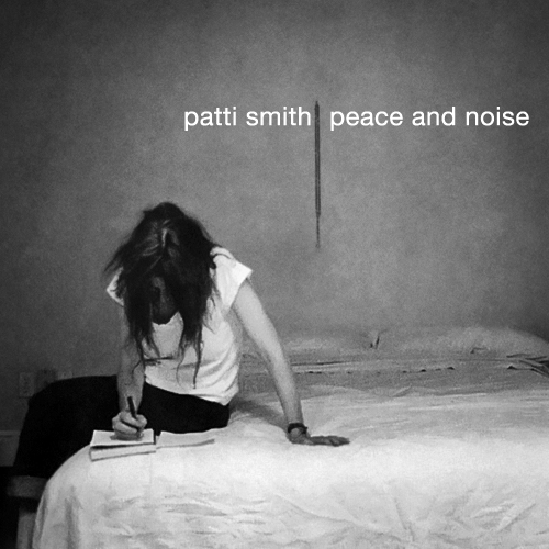 Patti_Smith_-_Peace_And_Noise