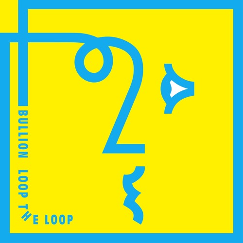 bullion_loop the loop