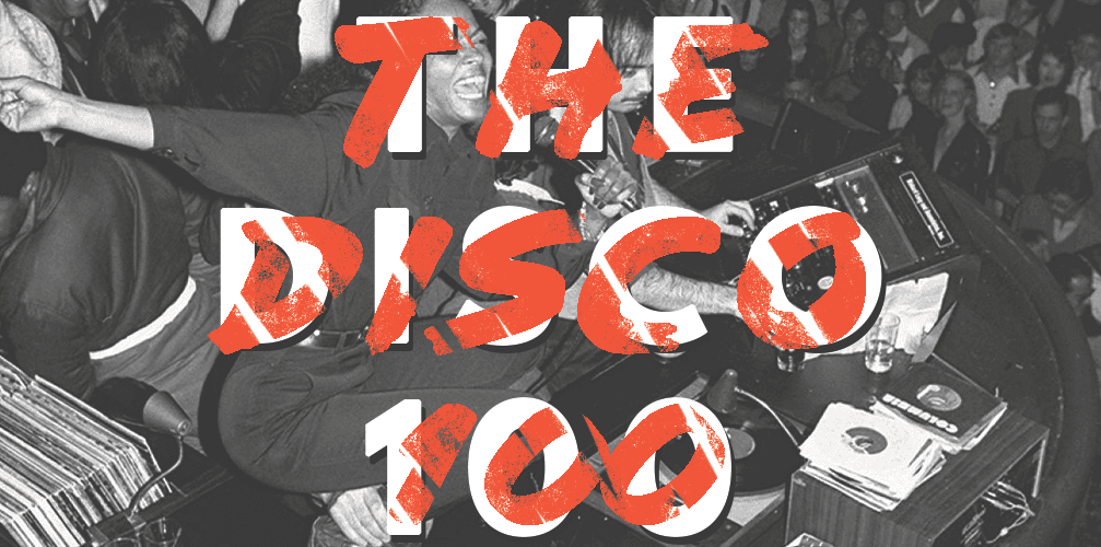 The 100 greatest disco 12″s of all time